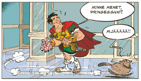 Sarjakuvan ruutu, jossa Rooman legioonan sotisopaan pukeutunut kenraali Labienus astelee komean palatsinsa käytävää, kun ohi ryntää hätääntynyt kissa ja rääkyy Mjääää. Labienus kysyy kissansa perään: Minne menet prinsessani?