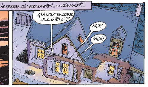 Sarjakuvan ruutu, jossa on kuvattu mökki yläviistosta. Sisältä kantautuu ranskankielisiä puhekuplia Qui veut encore une crêpe ja vastaukset Moi! ja Moi!