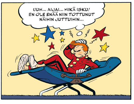 Sarjakuvan ruutu. Piko pitelee päätään lepotuolilla ja näkee tähtiä. Ajatuskuplassa lukee Uuh aijai, mikä isku. En ole enää niin tottunut näihin juttuihin.