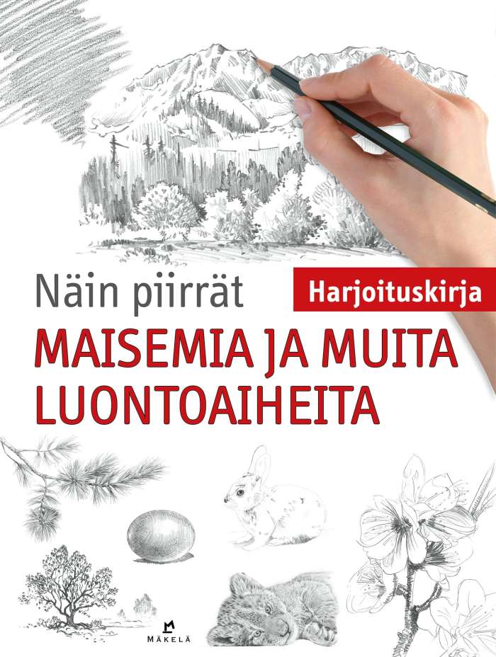 Kansikuva, jossa lukee punaisin tehostein Näin piirrät maisemia ja muita luontoaiheita harjoituskirja. Valkoisella taustalla on yksittäisiä lyijykynäpiirroksia, vuoristomaisema, metsää, kukkanen, pupu, muna, leijonanpoika, männyn oksa ja jonkin eksoottisen puun siluetti. Niiden päällä on valokuvattu käsi pitelemässä lyijykynää kuin piirtäisi kansikuvaa.